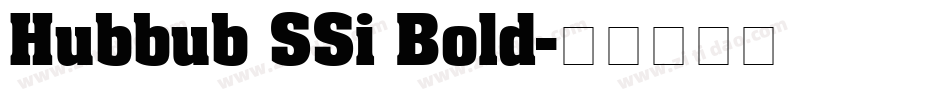 Hubbub SSi Bold字体转换